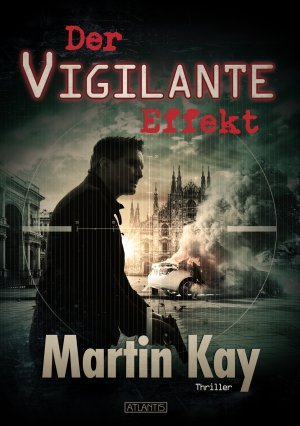 ISBN 9783864026355: Der Vigilante-Effekt