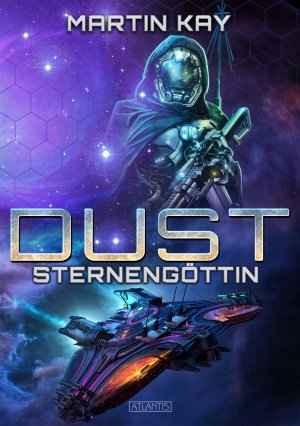 ISBN 9783864027321: DUST 6: Sternengöttin