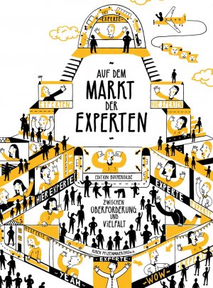 ISBN 9783864060649: Auf dem Markt der Experten - Zwischen Überforderung und Vielfalt