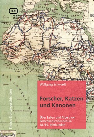 ISBN 9783864080944: Forscher, Katzen und Kanonen - Über Leben und Arbeit von Forschungsreisenden im 18. und 19. Jahrhundert