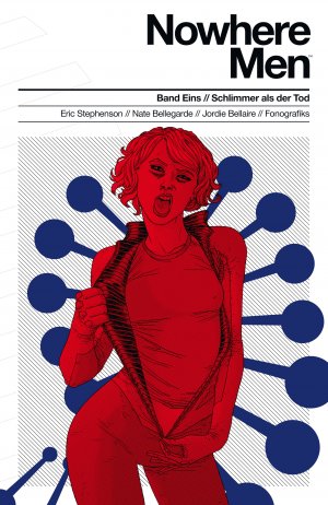 ISBN 9783864254000: Nowhere Men 1 - Schlimmer als der Tod