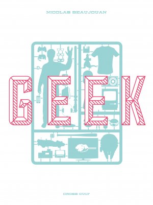 ISBN 9783864254437: Geek