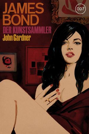 gebrauchtes Buch – John Gardner – 007 James Bond - Der Kunstsammler - bk321