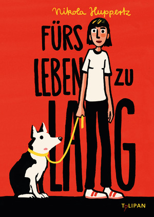 gebrauchtes Buch – Nikola Huppertz – Fürs Leben zu lang