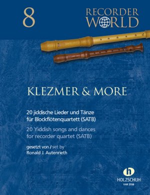 ISBN 9783864340192: Klezmer & More - 20 jiddische Lieder / aus der Serie "Recorder World"