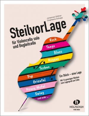 ISBN 9783864341571: SteilvorLage für Violoncello solo und Begleitcello | Ein Stück - eine Lage. Mit 14 groovigen Stücken zum Lagenprofi am Cello. | Johannes Söllner | Broschüre | 40 S. | Deutsch | 2021