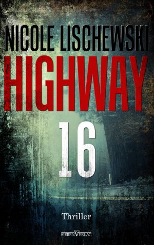 ISBN 9783864434709: Highway 16