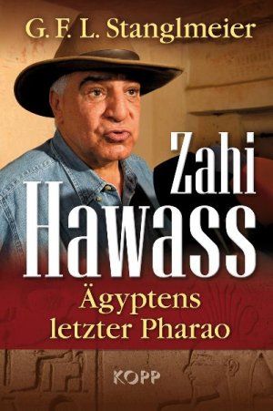 ISBN 9783864450150: Zahi Hawass – Ägyptens letzter Pharao