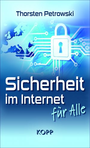 ISBN 9783864450662: Sicherheit im Internet für alle