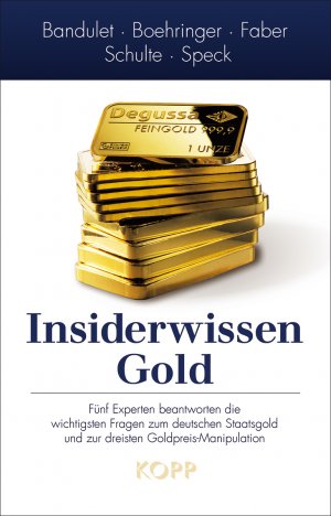 ISBN 9783864451706: Insiderwissen: Gold