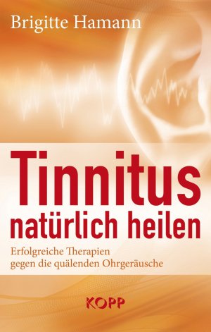 ISBN 9783864452642: Tinnitus natürlich heilen