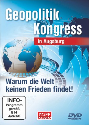 gebrauchtes Buch – Geopolitik Kongress Augsburg Warum die Welt keinen Frieden findet, DVD