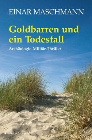 gebrauchtes Buch – Goldbarren und ein Todesfall ZUSTAND SEHR GUT