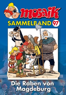 ISBN 9783864621772: MOSAIK Sammelband 097 Softcover – Die Raben von Magdeburg