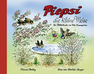 ISBN 9783864724091: Piepsi die kleine Meise