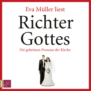 ISBN 9783864844355: Richter Gottes - die geheimen Prozesse der Kirche