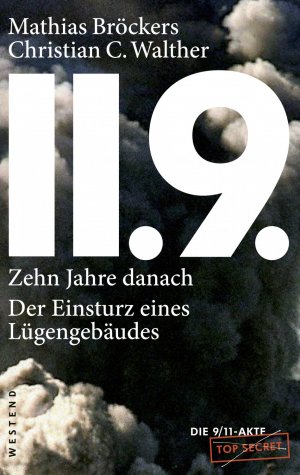 gebrauchtes Buch – Mathias Bröckers – 11.9. - zehn Jahre danach : Der Einsturz eines Lügengebäudes