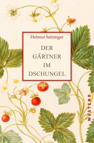 ISBN 9783864892301: Der Gärtner im Dschungel