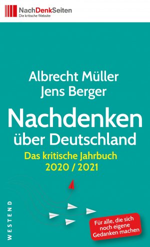 ISBN 9783864893087: Nachdenken über Deutschland - Das kritische Jahrbuch 2020/2021