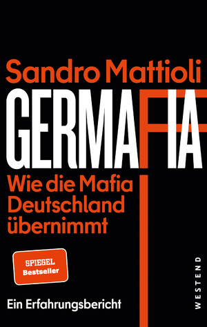 neues Buch – Sandro Mattioli – Germafia