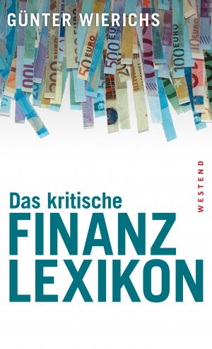 ISBN 9783864895029: Das kritische Finanzlexikon