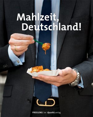 ISBN 9783864900129: Mahlzeit, Deutschland!