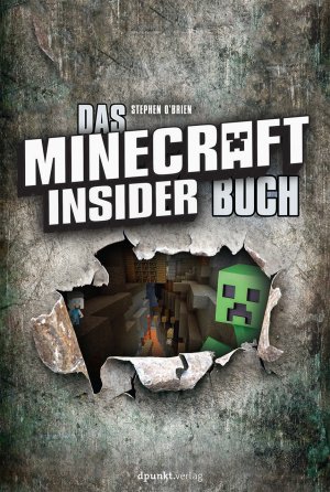 ISBN 9783864902543: Das Minecraft-Insider-Buch