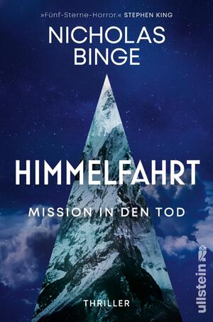 ISBN 9783864931994: Himmelfahrt - Mission in den Tod | Thriller | Wo ist die Grenze des menschlichen Verstandes?