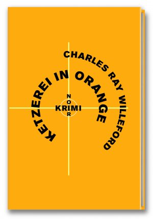 ISBN 9783864973598: Krimi-Noir - Ketzerei in Orange