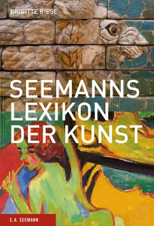 gebrauchtes Buch – BRIGITTE RIESE – SEEMANNS KLEINES KUNSTLEXIKON