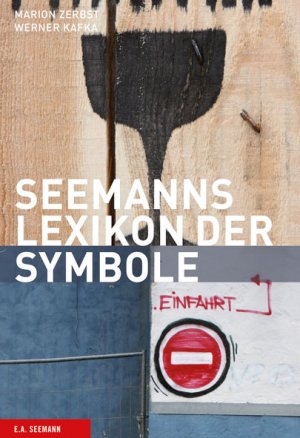 gebrauchtes Buch – M. Zerbst / W – Lexikon der Symbole - Zeichen, Schriften, Marken, Signale.