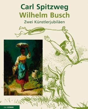 gebrauchtes Buch – Sigrid Bertuleit – Carl Spitzweg und Wilhelm Busch: Zwei Künstlerjubiläen. Mit einer Einleitung von Jens Christian Jensen