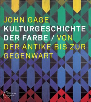 ISBN 9783865022295: Kulturgeschichte der Farbe. Von der Antike bis zur Gegenwart.