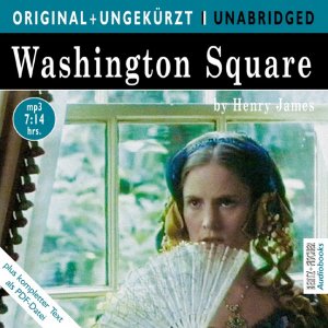 ISBN 9783865055460: Washington Square, 1 MP3-CD. Die Erbin vom Washington Square, MP3-CD, englische Version