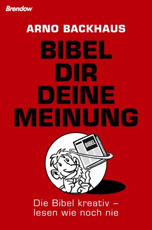 ISBN 9783865060341: Bibel dir deine Meinung - Die Bibel kreativ - lesen wie noch nie