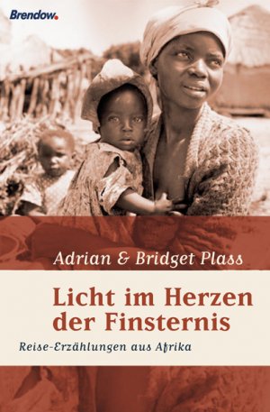 ISBN 9783865061201: Licht im Herzen der Finsternis. Erlebnisse und Begegnungen in Afrika