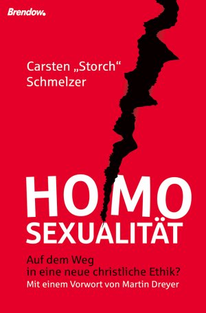 gebrauchtes Buch – Carsten "Storch" Schmelzer – Homosexualität