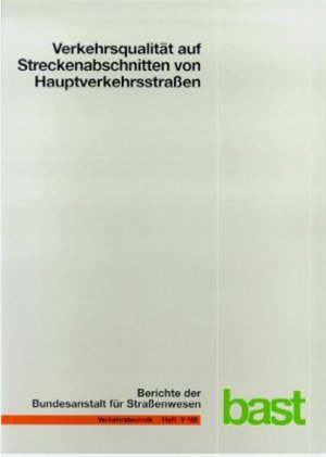 ISBN 9783865090454: Verkehrsqualität auf Streckenabschnitten von Hauptverkehrsstraßen