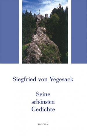 gebrauchtes Buch – Siegfried von Vegesack – Siegfried von Vegesack - Seine schönsten Gedichte