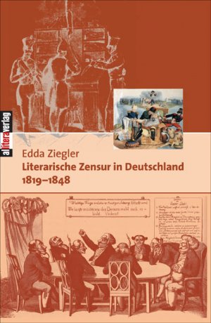 ISBN 9783865202000: Literarische Zensur in Deutschland – 1819-1848