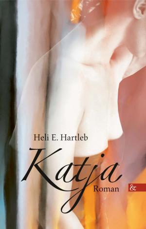 neues Buch – Heli E. Hartleb – Katja