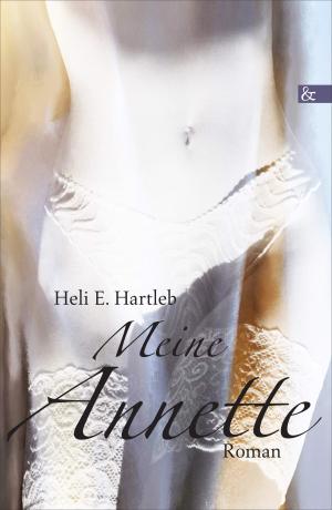 ISBN 9783865204653: Meine Annette