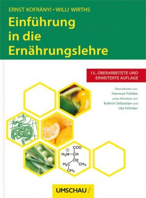 ISBN 9783865281340: Einführung in die Ernährungslehre - 13., überarbeitete und erweiterte Auflage