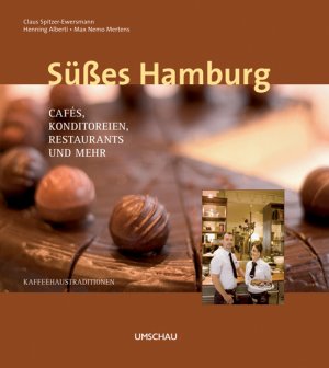 ISBN 9783865283399: Süßes Hamburg. Cafes, Konditoreien, Restaurants und mehr.