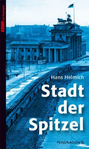 ISBN 9783865322548: Stadt der Spitzel (vom Autor signiert)