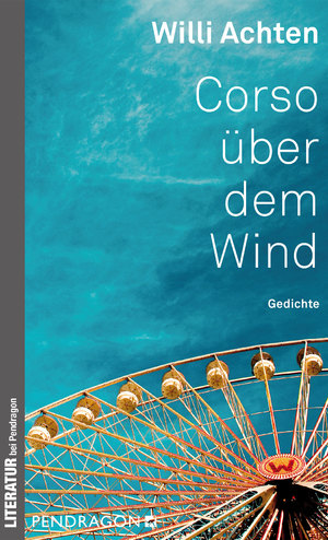 gebrauchtes Buch – Willi Achten – Corso über dem Wind: Gedichte