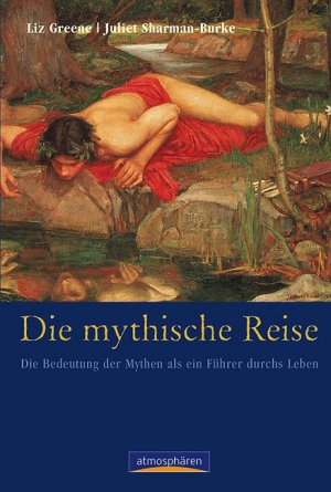 ISBN 9783865330031: Die mythische Reise