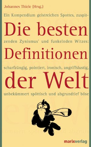 ISBN 9783865390240: Die besten Definitionen der Welt