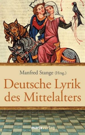 ISBN 9783865390479: Deutsche Lyrik des Mittelalters. Zweisprachige Ausgabe: Mittelhochdeutsch - N...