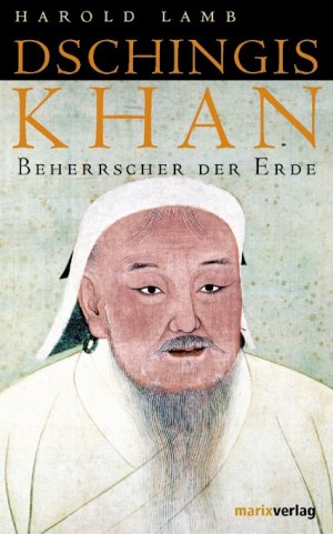 ISBN 9783865390677: Das Leben des Dschingis Khan(OVP)